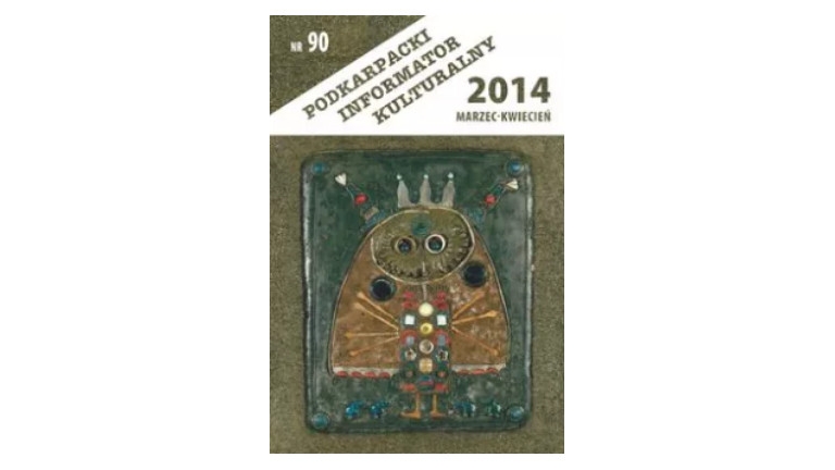 Podkarpacki Informator Kulturalny. 2014, nr 90 (marzec-kwiecień)